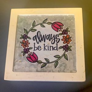 Always be Kind small wood sign